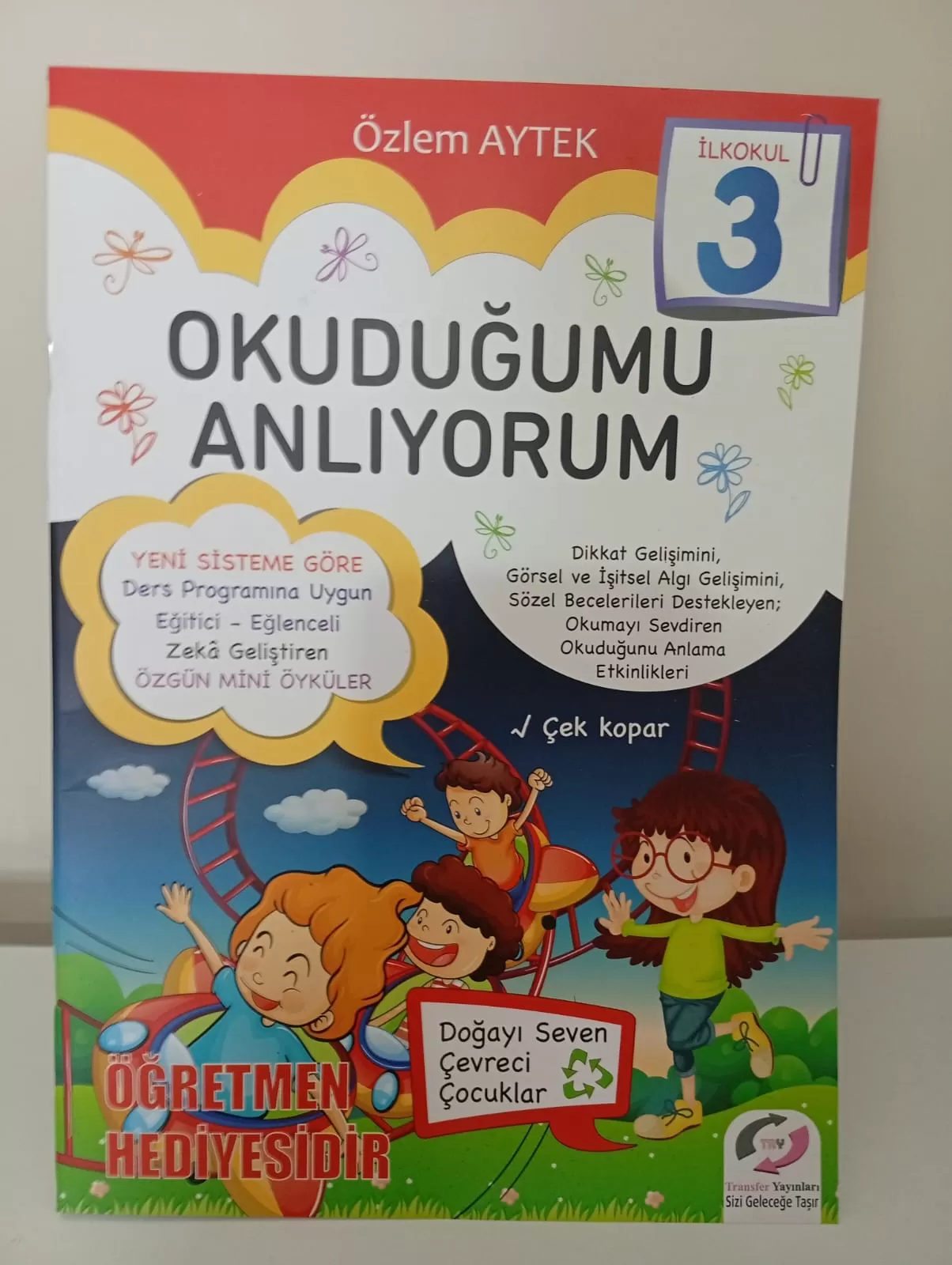 3 sınıf okudugumu anlıyorum